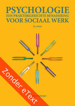thumbnail: Omslag van "Psychologie: een parkatijkgerichte benadering voor sociaal werk, 2e editie" door Peter Kemper, met daarop een aantal stemvorken in een cirkel gerangschikt tegen een gele achtergrond. Over het omslag loopt een rode banner met de tekst "Zonder eText".