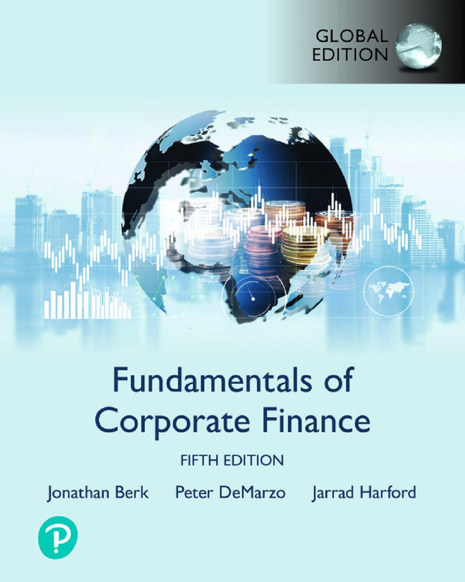 Fundamentals of Corporate Finance, 5th edition – Pearson Benelux