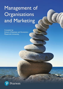 Management of Organisations and Marketing, custom edition (Print boek)