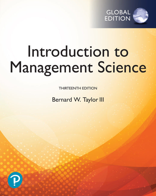 ビジネス・経済 Introduction to Management Science 13th Introduction to Management Science, Global Edition, 13th edition