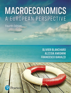 MyLab Economics for Blanchard, Macroeconomics A European Perspective, 4th edition