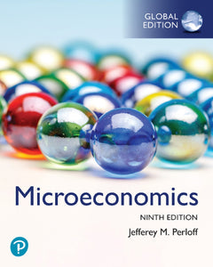 Perloff, Microeconomics, Global Edition MyLab Economics, 9th edition