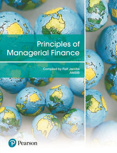 Principles of Managerial Finance, Global custom edition (Pakket)