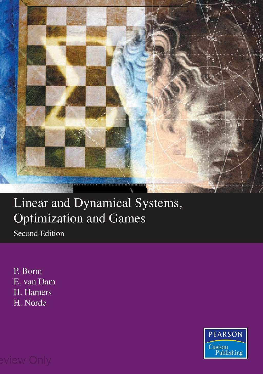 Linear and Dynamical Systems, Optimization and Games, 2nd custom edition (Print boek)
