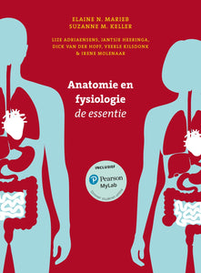 Anatomie en fysiologie, de essentie  (Print boek + MyLab toegangscode)