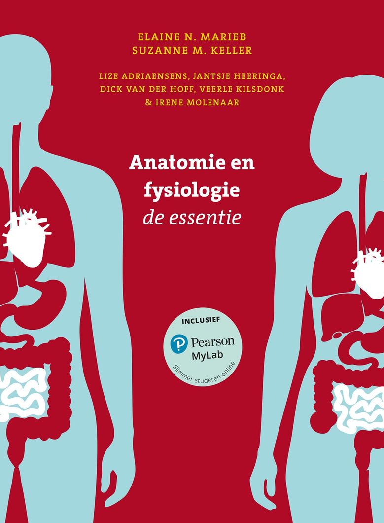 Anatomie en fysiologie, de essentie  (Print boek + MyLab toegangscode)
