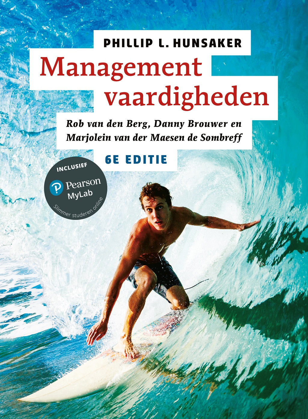 Managementvaardigheden, 6e editie (Print boek + MyLab toegangscode)