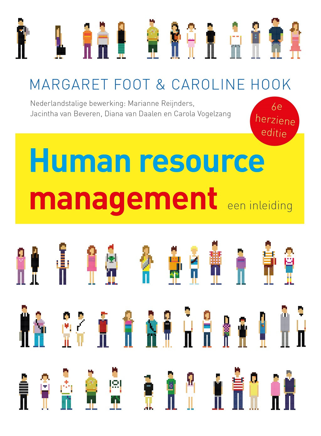 Human resource management, 6e herziene editie