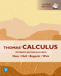 Omslag van "Thomas' Calculus in SI units, 15th edition" door Hass, Heil, Bogacki en Weir, met een abstracte, oranje-bruine achtergrond.