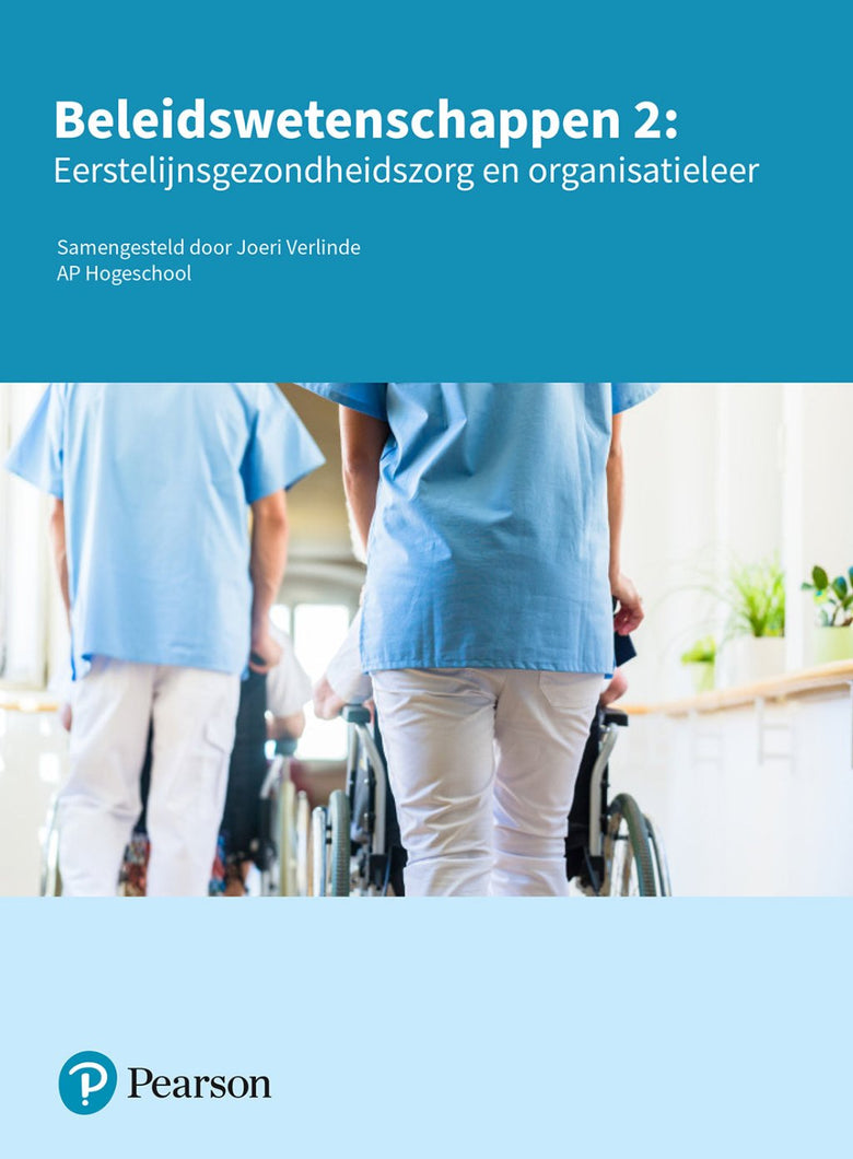 Beleidswetenschappen 2: Eerstelijnsgezondheidszorg en organisatieleer, custom editie (Digitaal)