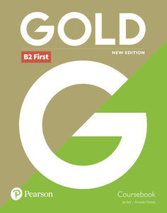 Omslag van "Gold B2 First, new edition" door Bell en Thomas.