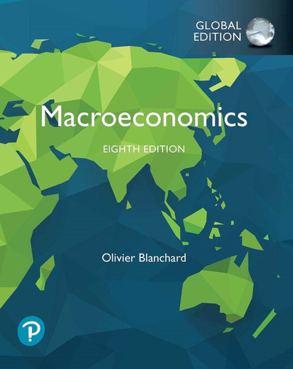 Macroeconomics, Global Edition, MyLab Economics, 8th edition
