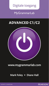 Omslag van "MyGrammarLab Advanced C1/C2" door Foley en Hall, met een grote paarse start/stop-knop en de tekst "Digitale toegang MyGrammarLab, www.mygrammarlab.com".