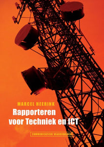 Rapporteren voor techniek en ICT