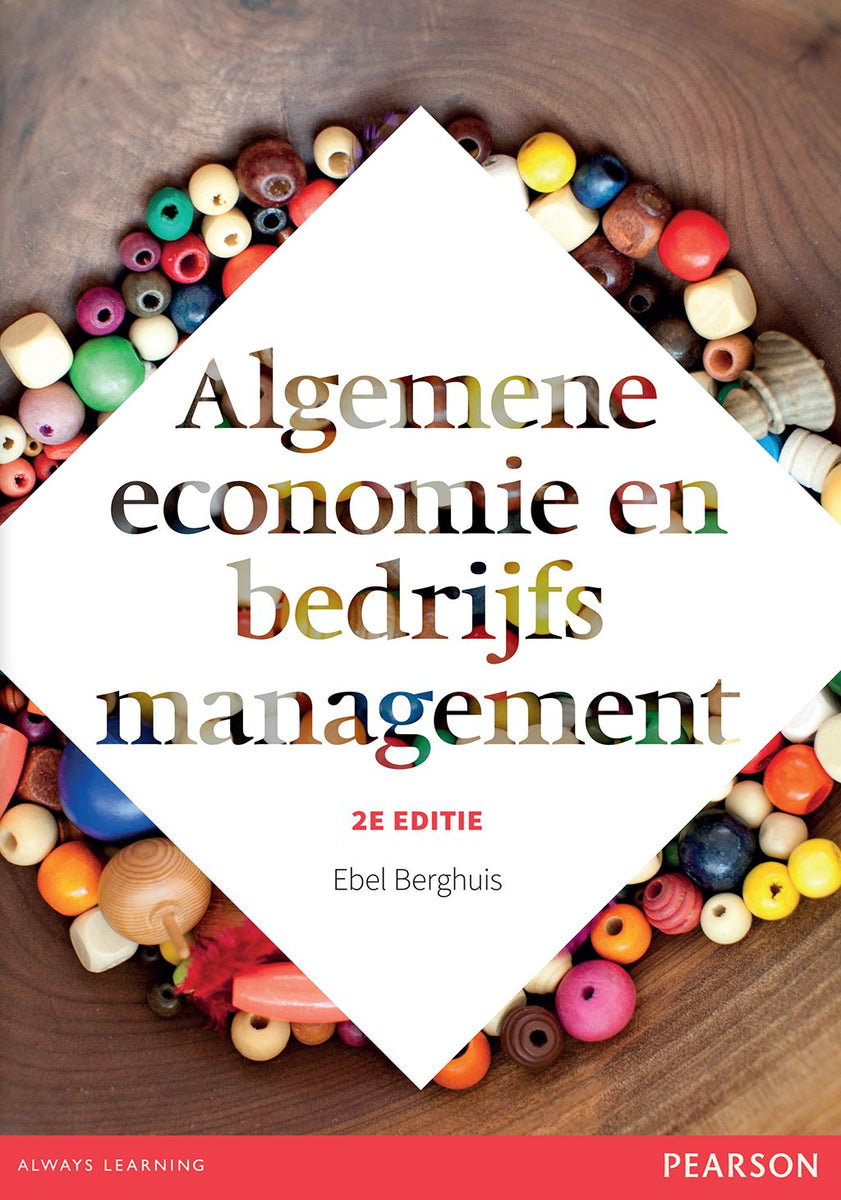 Algemene Economie En Bedrijfsmanagement, 2e Editie (Digitaal) – Pearson ...