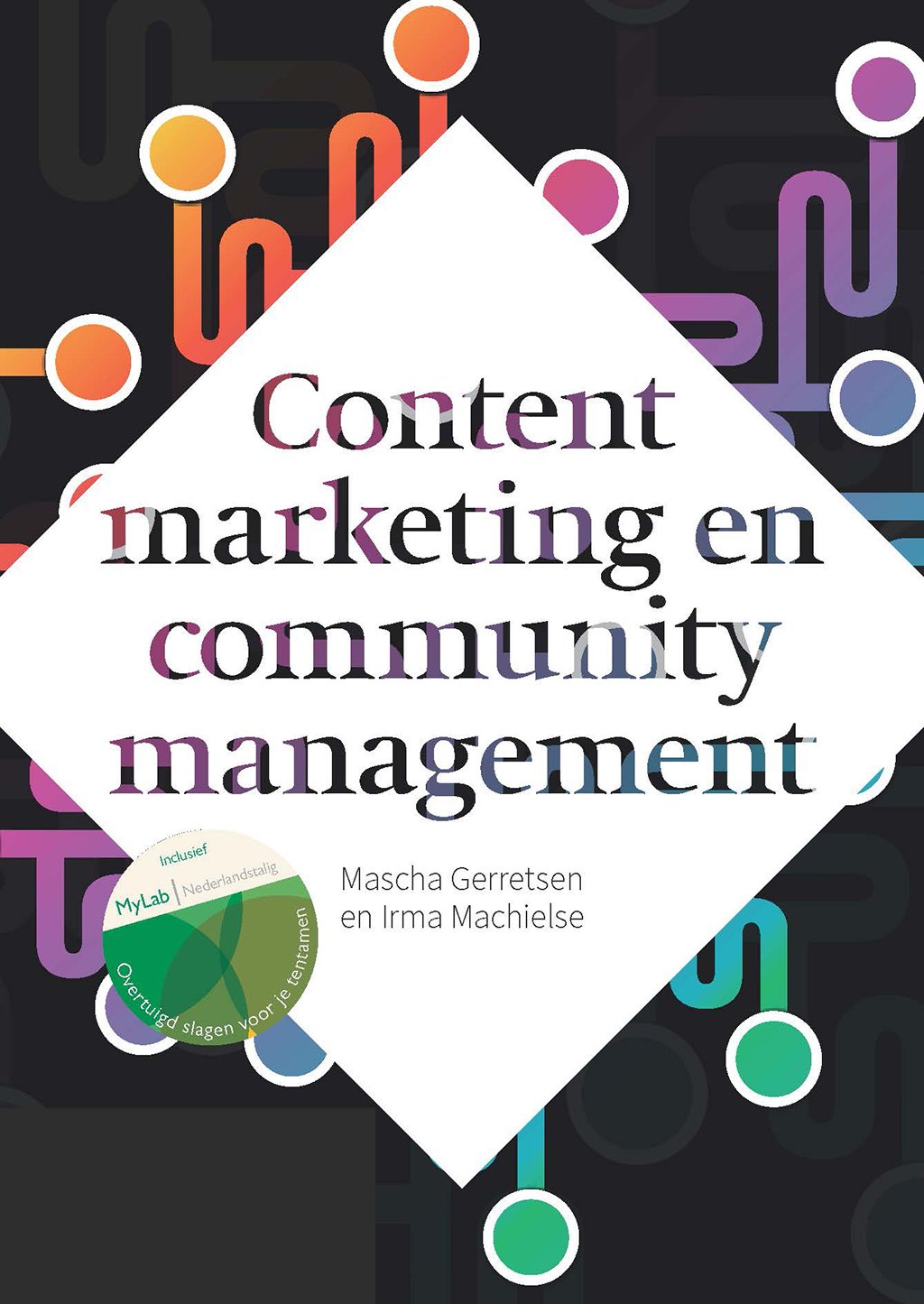 Contentmarketing en community management (Print boek + MyLab toegangscode)