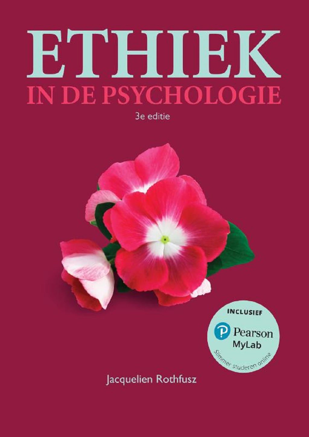Ethiek in de psychologie, 3e editie (Print boek + MyLab toegangscode)