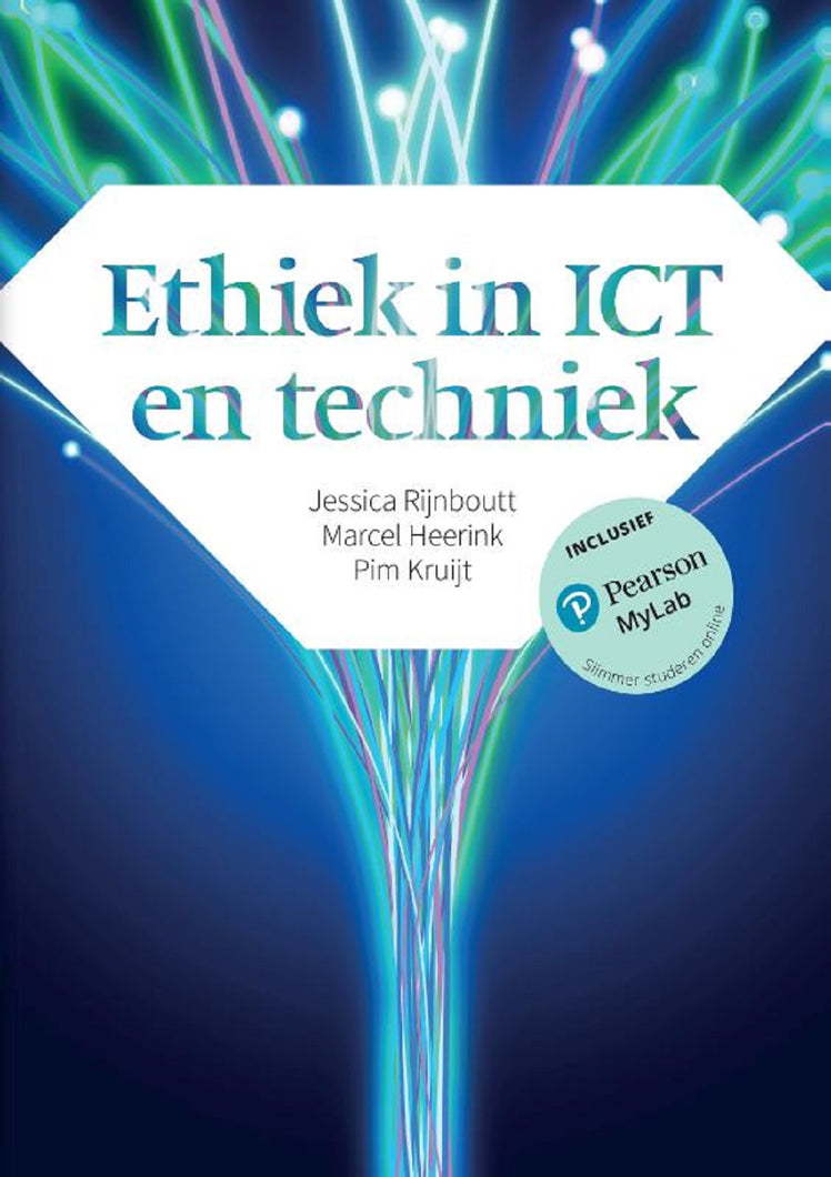 Ethiek in ICT en techniek (Print boek + MyLab toegangscode)