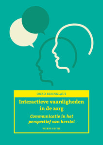 Interactieve vaardigheden in de zorg, 4e editie (Digitaal)