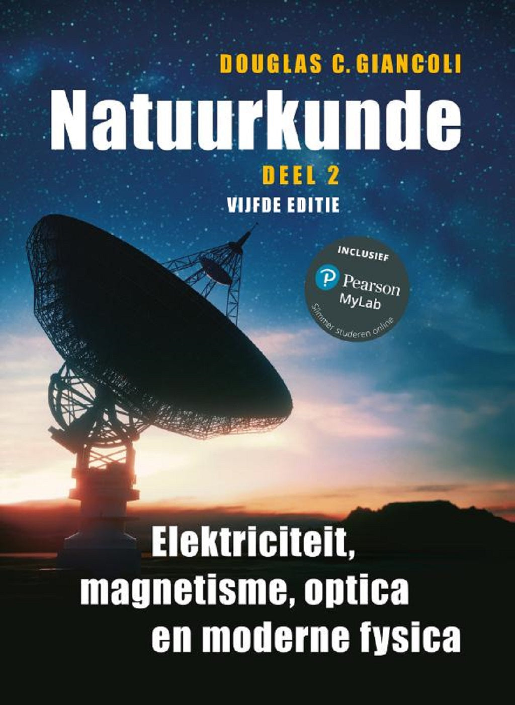 Natuurkunde, deel 2, 5e editie (Print boek + MyLab toegangscode)