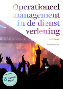 Operationeel management in de dienstverlening, 5e editie (Digitaal)
