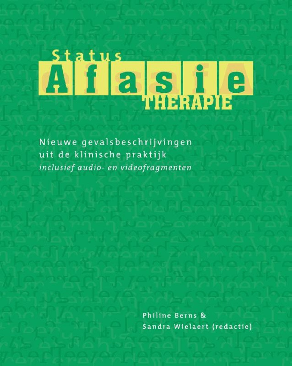 Status afasietherapie, 1e herziene editie